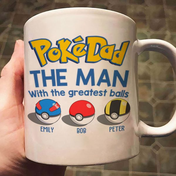PokeDaddy The Greatest Balls - Gift For Father's Day - Personalized Ceramic Mug