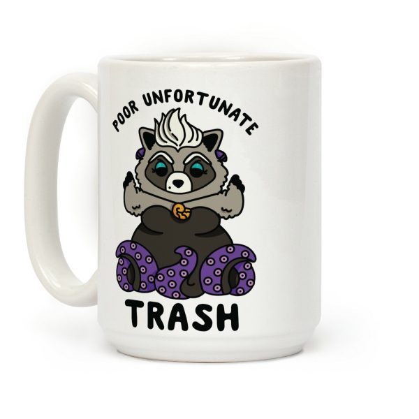 Poor Unfortunate Trash Raccoon Coffee Mug Poor Unfortunate Trash Raccoon Coffee Mug