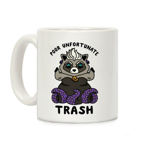 Poor Unfortunate Trash Raccoon Coffee Mug Poor Unfortunate Trash Raccoon Coffee Mug