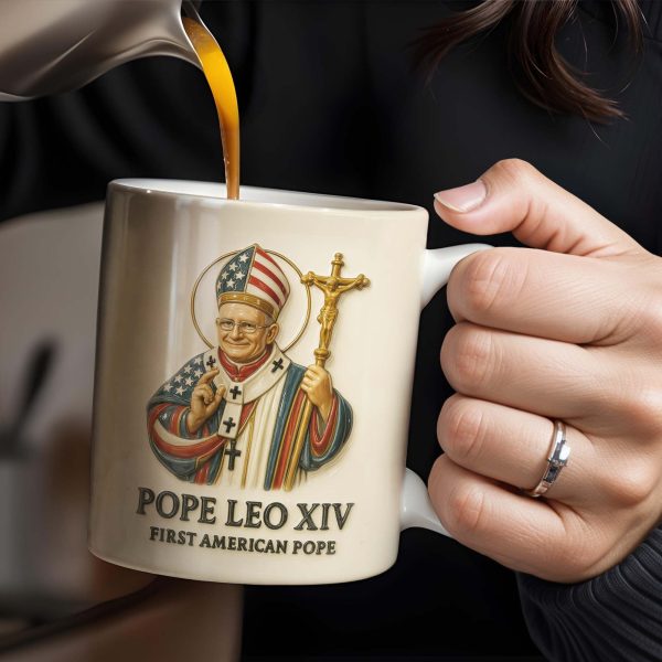 Pope Leo XIV First American Pope, Pope With American Flag And Cross - Personalized Custom Coffee Mug - FTH091_MG Pope Leo XIV First American Pope, Pope With American Flag And Cross - Personalized Custom Coffee Mug - FTH091_MG
