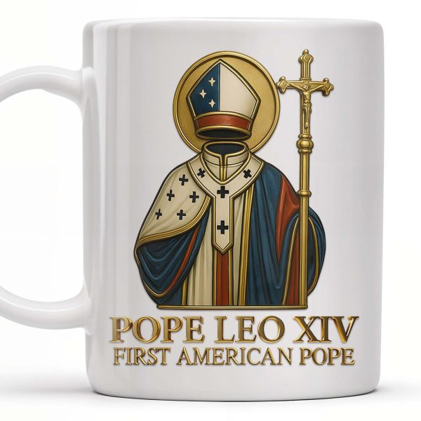 Pope Leo XIV First American Pope, Religious Attire and Cross - Personalized Custom Coffee Mug - FTH095_MG
