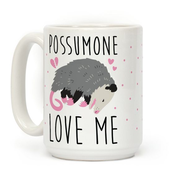 Possumone Love Me Opossum Coffee Mug Possumone Love Me Opossum Coffee Mug