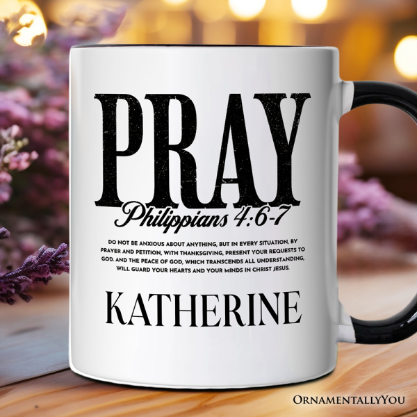 Pray Philippians 4:6-7 Christian Personalized Mug, Bible Verse Faith Gift with Custom Name Pray Philippians 4:6-7 Christian Personalized Mug, Bible Verse Faith Gift with Custom Name