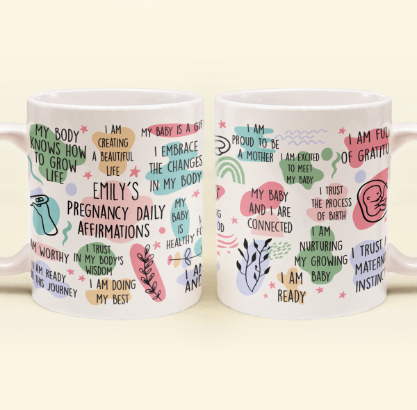 Pregnancy Daily Affirmations Gift For New Mom - Personalized Mug