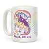 Pride or Die Coffee Mug Pride or Die Coffee Mug
