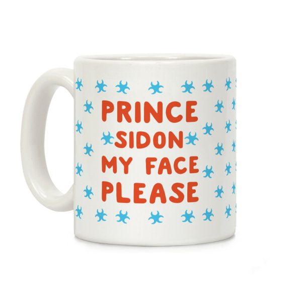 Prince Sidon My Face Please Parody Coffee Mug Prince Sidon My Face Please Parody Coffee Mug