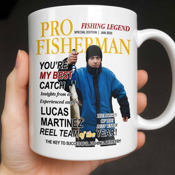 Pro Fisherman You're My Best Catch - Personalized Custom Coffee Mug - FISH022_MG Pro Fisherman You're My Best Catch - Personalized Custom Coffee Mug - FISH022_MG