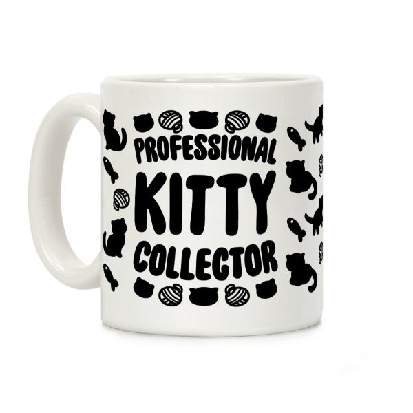 Professional Kitty Collector Coffee Mug Professional Kitty Collector Coffee Mug