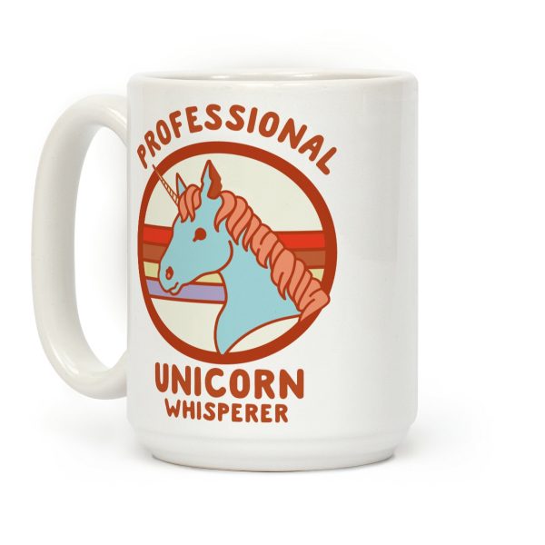 Professional Unicorn Whisperer Coffee Mug Professional Unicorn Whisperer Coffee Mug