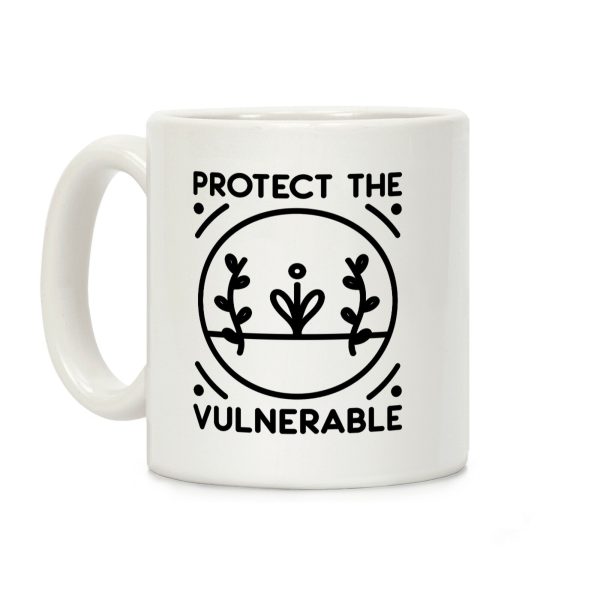 Protect The Vulnerable Coffee Mug Protect The Vulnerable Coffee Mug