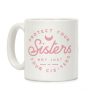 Protect Your Sisters Mug Coffee Mug Protect Your Sisters Mug Coffee Mug