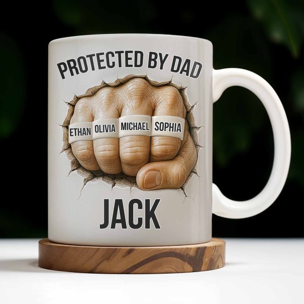 Protected By Dad Clutched Fist Design - Personalized Custom Coffee Mug - DAD264_MG Protected By Dad Clutched Fist Design - Personalized Custom Coffee Mug - DAD264_MG