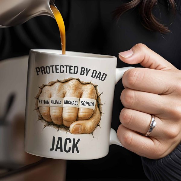 Protected By Dad Clutched Fist Design - Personalized Custom Coffee Mug - DAD264_MG Protected By Dad Clutched Fist Design - Personalized Custom Coffee Mug - DAD264_MG