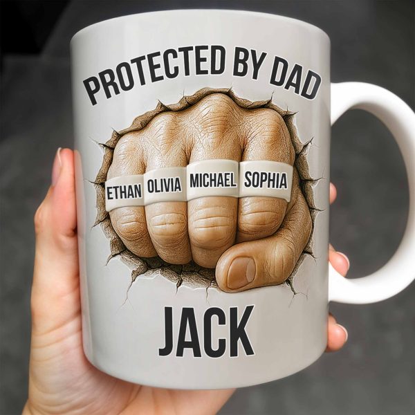 Protected By Dad Clutched Fist Design - Personalized Custom Coffee Mug - DAD264_MG Protected By Dad Clutched Fist Design - Personalized Custom Coffee Mug - DAD264_MG