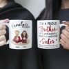 Proud Brother Of A Wonderful & Sweet Sister - Personalized Mug - Christmas, New Year Gift For Family, Sisters, Brothers, Siblings Proud Brother Of A Wonderful & Sweet Sister - Personalized Mug - Christmas, New Year Gift For Family, Sisters, Brothers, Siblings