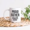 Proud Father Of A Dumbass Kids Family Coffee Mug, HN590 Proud Father Of A Dumbass Kids Family Coffee Mug, HN590