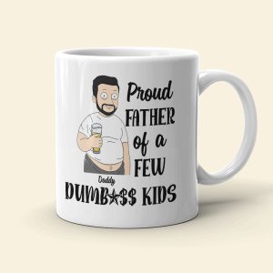 Proud Father Of A Few Kids, Personalized White Mug, Father's Day Gift For Dad, Grandpa, Uncle