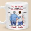 Proud Of You - Family Personalized Custom Mug - Father's Day, Gift For Son Proud Of You - Family Personalized Custom Mug - Father's Day, Gift For Son