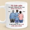 Proud Of You - Family Personalized Custom Mug - Father's Day, Gift For Son Proud Of You - Family Personalized Custom Mug - Father's Day, Gift For Son