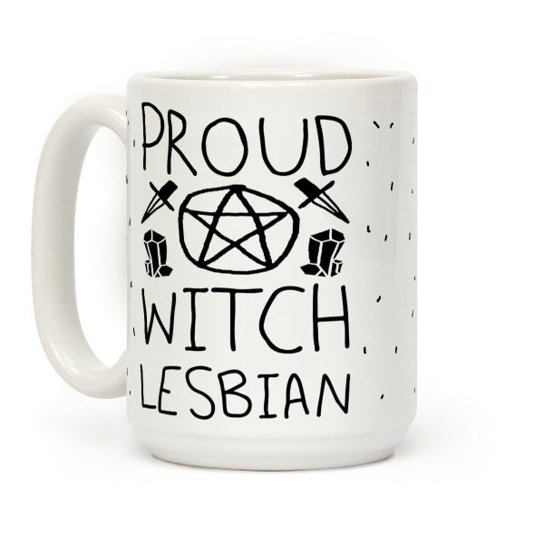 Proud Witch Lesbian Coffee Mug Proud Witch Lesbian Coffee Mug