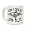 Ptear Down the Patriarchy Coffee Mug Ptear Down the Patriarchy Coffee Mug