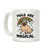 Pugs Are Magical Coffee Mug Pugs Are Magical Coffee Mug
