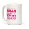 Queen of Stomach Issues Coffee Mug Queen of Stomach Issues Coffee Mug