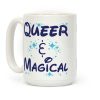 Queer and Magical Coffee Mug Queer and Magical Coffee Mug