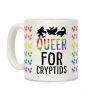 Queer for Cryptids Coffee Mug Queer for Cryptids Coffee Mug