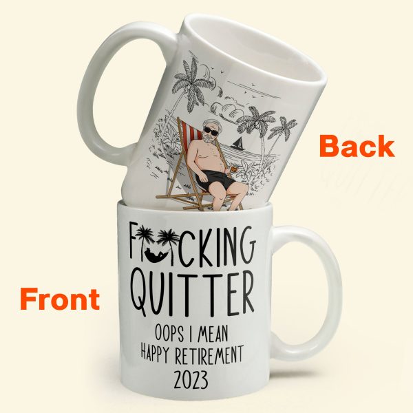 Quitter Oops Mean Happy Retirement - Personalized Mug Quitter Oops Mean Happy Retirement - Personalized Mug