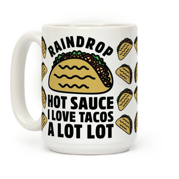 Raindrop Hot Sauce Coffee Mug Raindrop Hot Sauce Coffee Mug