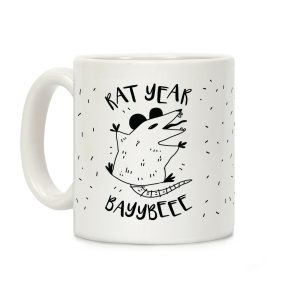 Rat Year BAYYBEEE! Coffee Mug