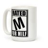 Rated M For Milf Parody Coffee Mug Rated M For Milf Parody Coffee Mug