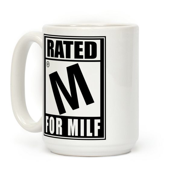 Rated M For Milf Parody Coffee Mug Rated M For Milf Parody Coffee Mug