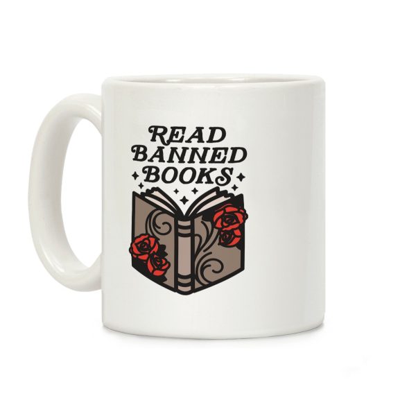 Read Banned Books Coffee Mug Read Banned Books Coffee Mug