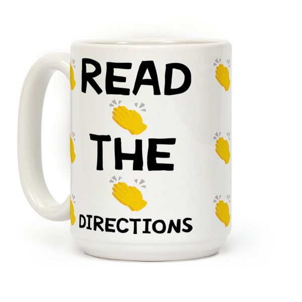 Read The Directions Clap Emoji Coffee Mug Read The Directions Clap Emoji Coffee Mug