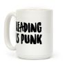Reading Is Punk Coffee Mug
