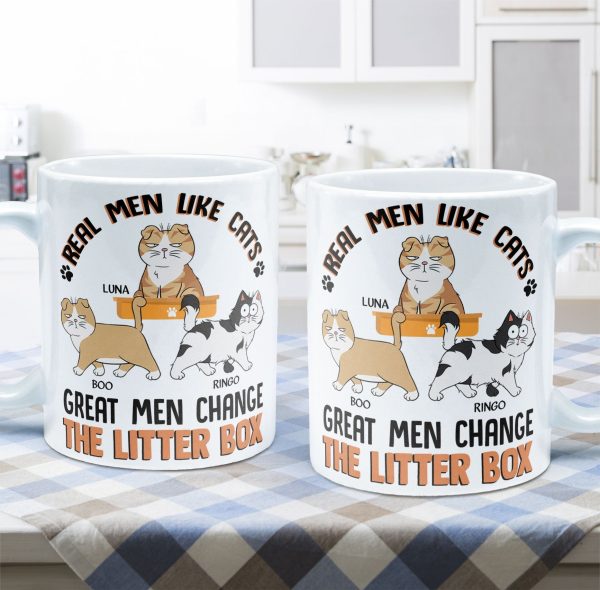 Real Men Like Cats Great Men Change The Litter Box - Personalized Mug Real Men Like Cats Great Men Change The Litter Box - Personalized Mug