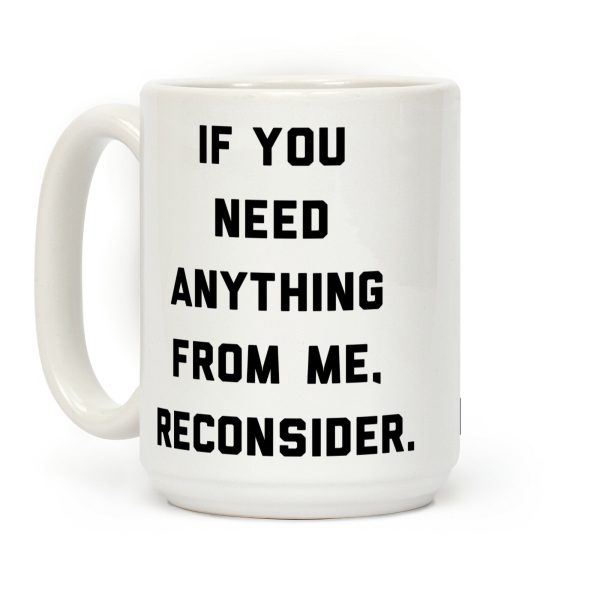 Reconsider Coffee Mug