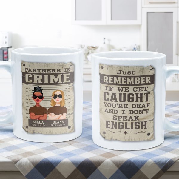 Remember If We Get Caught - Personalized Mug Remember If We Get Caught - Personalized Mug