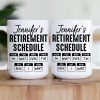 Retirement Schedule Do What Ever The Fck I Want - Personalized Mug Retirement Schedule Do What Ever The Fck I Want - Personalized Mug