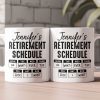 Retirement Schedule Do What Ever The Fck I Want - Personalized Mug Retirement Schedule Do What Ever The Fck I Want - Personalized Mug