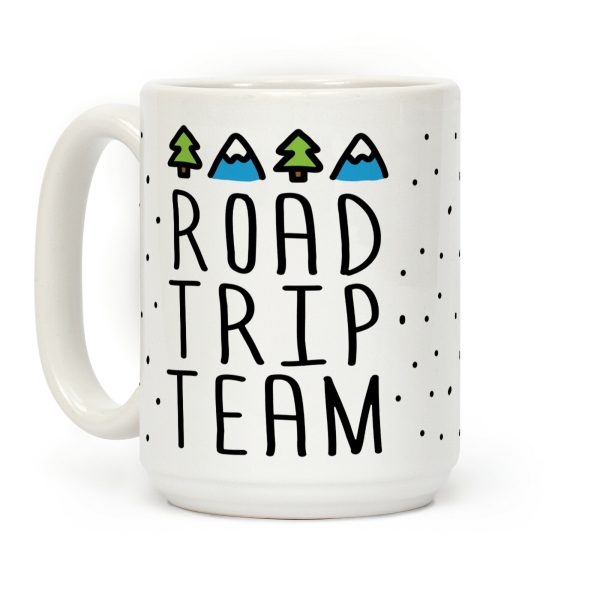 Road Trip Team Coffee Mug Road Trip Team Coffee Mug