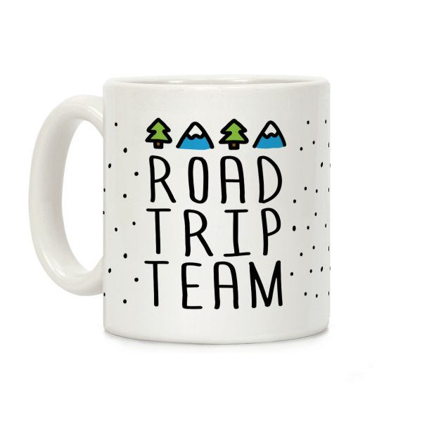 Road Trip Team Coffee Mug Road Trip Team Coffee Mug