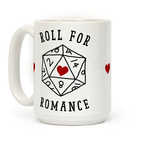 Roll For Romance Coffee Mug Roll For Romance Coffee Mug