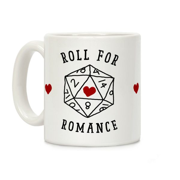 Roll For Romance Coffee Mug Roll For Romance Coffee Mug