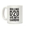 Rolling D20 Is My Cardio Coffee Mug Rolling D20 Is My Cardio Coffee Mug