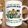 Roses Are Red Violets Are Blue Dog Lovers - Personalized Mug