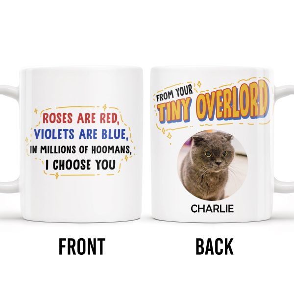 Roses Are Red, Violets Are Blue, I Choose You, Cat Lover Design - Personalized Custom Coffee Mug - PET099_MG Roses Are Red, Violets Are Blue, I Choose You, Cat Lover Design - Personalized Custom Coffee Mug - PET099_MG