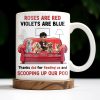 Roses Are Red Violets Are Blue Thanks Dad For Feeding Us, Dogs And Person - Personalized Custom Coffee Mug - DOG039_MG Roses Are Red Violets Are Blue Thanks Dad For Feeding Us, Dogs And Person - Personalized Custom Coffee Mug - DOG039_MG